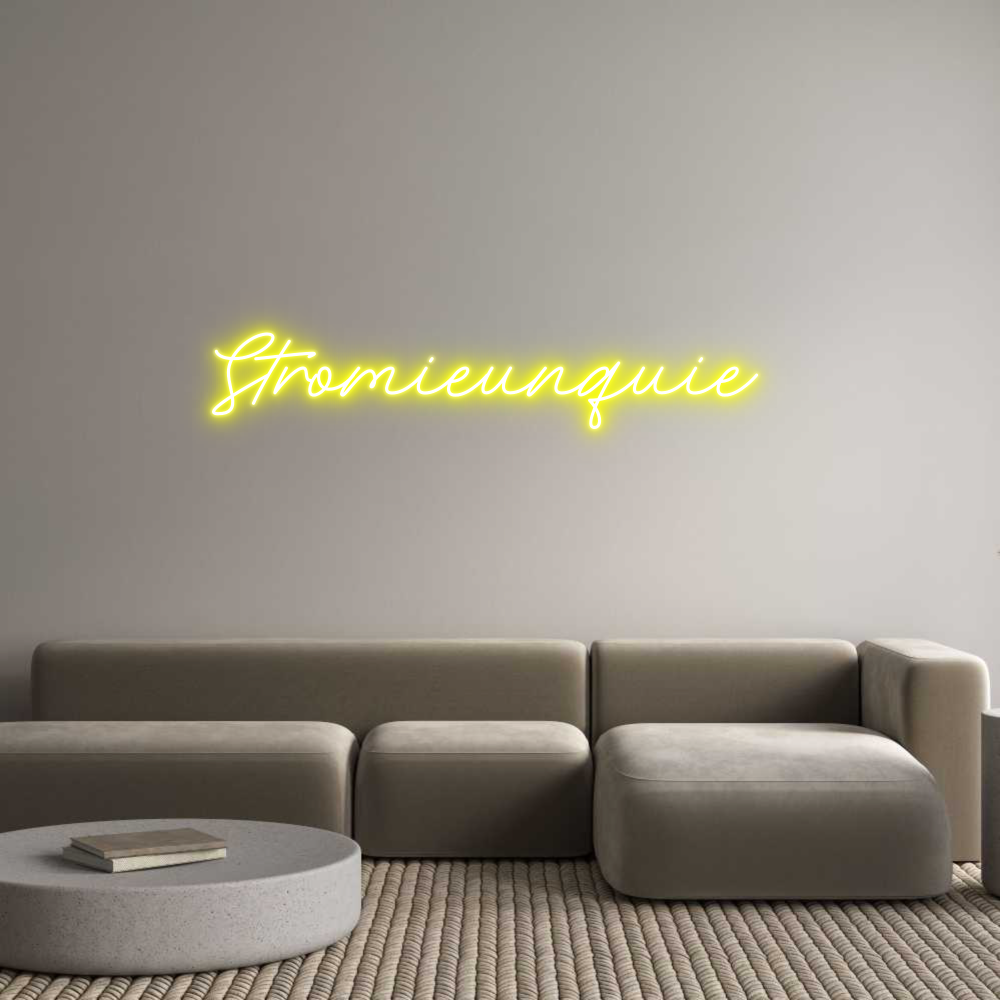 Custom Neon: Stromieunquie...