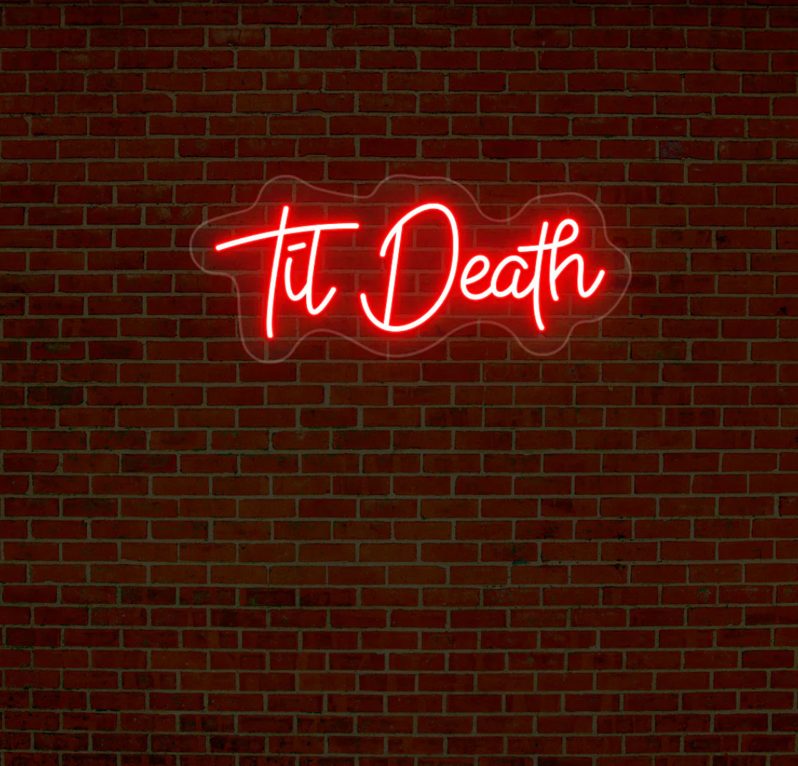 Till Death Neon Sign